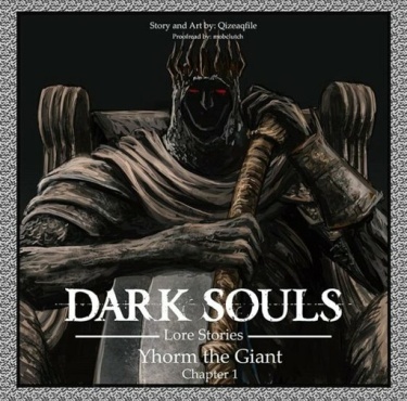 Dark Souls Lore Stories: Yhorm the Giant